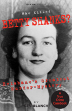Who Killed Betty Shanks?